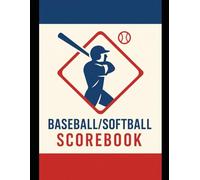Baseball/Softball Scorebook - 100 Games: Stats & Score Keeper for Adult & Youth Baseball/Softball