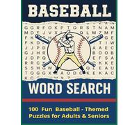 BASEBALL WORD SEARCH: 100 Fun Baseball-Themed Puzzles for Adults & Seniors Total 128 pages size 8.5 x 11 in