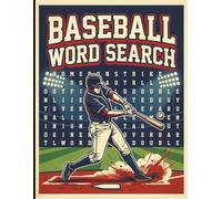 Baseball Word Search: A Celebration of America’s Favorite Pastime (Large Print) (Great Sports Word Search Series)