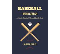 Baseball Word Search: A Classic Baseball-Themed Puzzle Book (Baseball Puzzle Collection)