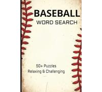 Baseball Word Search Book: 55 Fun & Challenging Puzzles for Baseball Fans | Easy to Read Print | Sports Activity Book for Adults & Teens