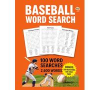 Baseball Word Search Challenge: 100 Themed Puzzles + Bonus Trivia for True Fans: 2600 Baseball Terms Across 100 Unique Puzzles + A Mind-Bending Trivia ... the Biggest Fans (Word Search - Mind Games)