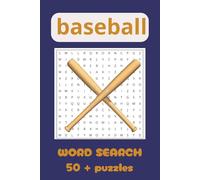 baseball word search puzzle: Baseball Word Search Puzzle Book for Adults, Teens and Seniors - 55 Sports Puzzles with Large Print Baseball Terms, Players, Stadiums and Game Words