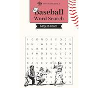 Baseball Word Search Puzzle Book: 50+ Baseball-Themed Puzzles for Adults, Teens and Kids, Includes Teams, Positions, Rules & Baseball Terms & More - ... | Great for Vacations, Holidays and Free Time