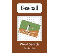 Baseball Word Search Puzzle Book: Word Search with Easy to Read Print About Baseball and More... | 6X9 inches, 110 pages | 50+ Puzzles... Great for Vacations, Holidays and Down Time.