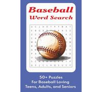 Baseball Word Search Puzzle Book: Word Searches with Easy to Read Print about Baseball, Baseball Terms, Baseball Lore, and More | 6x9 Inches, 110 ... for Vacations, Holidays and Free Times