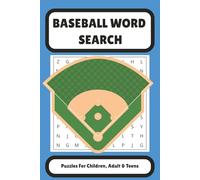 Baseball Word Search Puzzle Book: Word Searches with easy to Read Print about Baseball, Equipment, Rules and more | 6x9 inches, 110 pages | 50+ Puzzles... Gift for Vacations, Holidays and Free Times