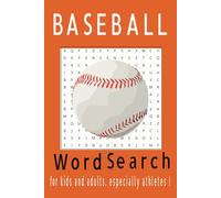 Baseball Word Search Puzzle Book: Word searches with easy to read print about Baseball lingo, Baseball terms and more | 6X9 inches | 70 pages | 30+ ... for Baseball fans or vacations & holidays