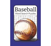 Baseball Word Search Puzzles: Hit a Home Run with 50 Baseball-Themed Word Search Puzzles - Relax, Train Your Brain, and Celebrate the Game You Love (6x9, 100 Pages)