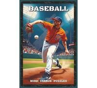 Baseball Word Search Puzzles: Word Search Puzzles with Easy to Read about Baseball Rules, Field Terms, and Legendary Plays | 6x9 inches, 110 pages | ... Players, and Sports Lovers (Sports & Outdoor)