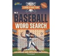 Baseball Word Search Vol.2: Learn and have fun! | 55 Baseball Word Searches designed to entertain, challenge, and help readers become more familiar ... | 140 pages | Gift for baseball lovers