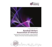 Baseball Writers Association of America: Professional association,Major League Baseball Rookie of the Year Award, Baseball positions