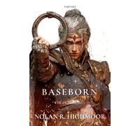 Baseborn: The Ouroboros: 3 (Heavenfall)