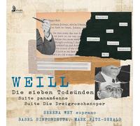 Basel Sinfonietta - Kurt Weill: Die Dreigroschenoper, Die sieben Todsunden, Suite panameenne