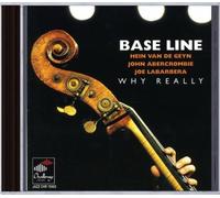 Baseline - Why Really