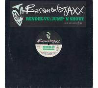 Basement Jaxx - Rendez-vu / Jump 'n Shout
