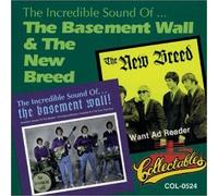 Basement Wall+the New Breed - The Incredible Sound Of .....