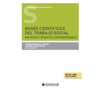 Bases científicas del Trabajo Social–Enfoques y desafíos contemporáneos–Colec. Social Works núm. 24