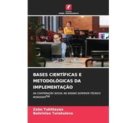 Bases Científicas E Metodológicas Da Implementação: DA COOPERAÇÃO SOCIAL NO ENSINO SUPERIOR TÉCNICO MONOGRAFIA