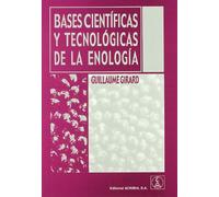 Bases científicas y tecnológicas de la enología (SIN COLECCION)
