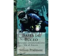 Bases de buceo: Iníciate correctamente en el buceo
