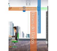 Bases de Datos: Fundamentos