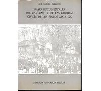 BASES DOCUMENTALES DEL CARLISMO Y DE LAS GUERRAS CIVILES DE LOS SIGLOS XIX Y XX. Dos Tomos.