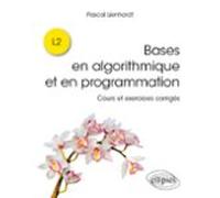Bases En Algorithmique Et En Programmation (ebook)