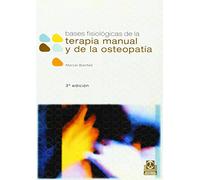 Bases fisiológicas de la terapia manual y de la osteopatía (Medicina)