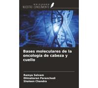 Bases moleculares de la oncología de cabeza y cuello