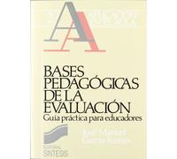 Bases pedagógicas de la evaluación: 2 (Aplicación en el aula)