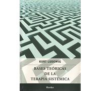 Bases teóricas de la terapia sistémica (SIN COLECCION)