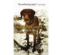 Bashan and I (Pine Street Books)