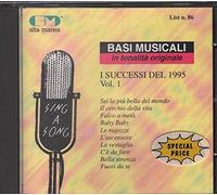 BASI MUSICALI (IN TONALITA' ARIGINALE) - Basi musicali CD I successi del 1995 vol.1 Nuovo NON Sigillato
