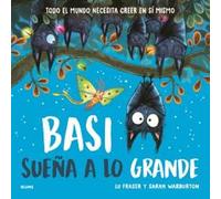 Heiko Blume – Basi sueña a lo grande – Infantil