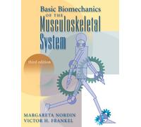 Basic Biomechanics of the Musculoskeletal System