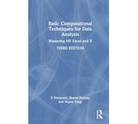 Basic Computational Techniques for Data Analysis: Mastering MS Excel and R