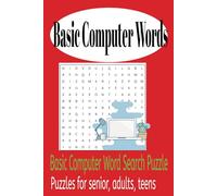 Basic Computer Words: Word Searches with Easy to Read Print about Computers, Gifts, Fun and More | 6x9 inches, 110 pages | 50+ puzzles . Word.. Gifts for Vacations, Holidays and Free time