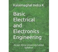 Basic Electrical and Electronics Engineering: As per Anna University Latest Syllabus (Engineering Book)