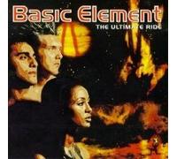 Basic Element - The Ultimate Ride [Import]