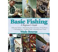 Basic Fishing: A Beginner's Guide