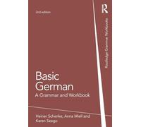 Basic German: A Grammar and Workbook (Routledge Grammar Workbooks)