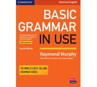 Basic Grammar in Use Student's Book with Answers Fourth Edition: Self-study Reference and Practice for Students of American English (SIN COLECCION)