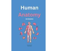 Basic Human Anatomy in Spanish
