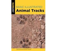 Basic Illustrated Animal Tracks (Basic Illustrated Series)