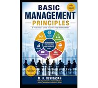 Basic Management Principles: A Beginner’s Guide to Understanding Management
