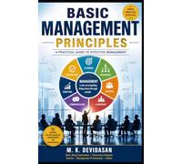 Basic Management Principles: A Beginner’s Guide to Understanding Management