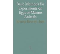 Basic Methods for Experiments on Eggs of Marine Animals