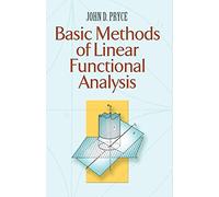 Basic Methods of Linear Functional Analysis (Dover Books on Mathema 1.4tics)
