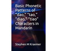 Basic Phonetic Patterns of “dao,” “tao,” “diao,” “tiao” Characters in Mandarin